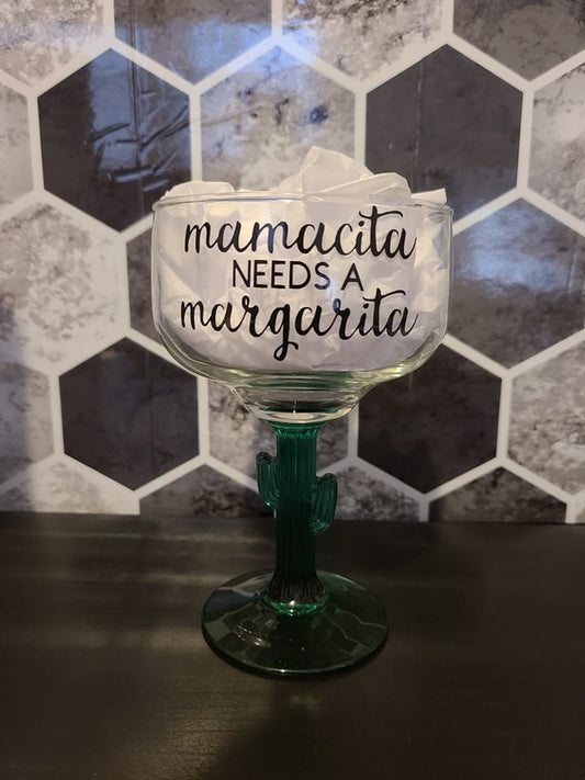 Mamacita Needs a Margarita