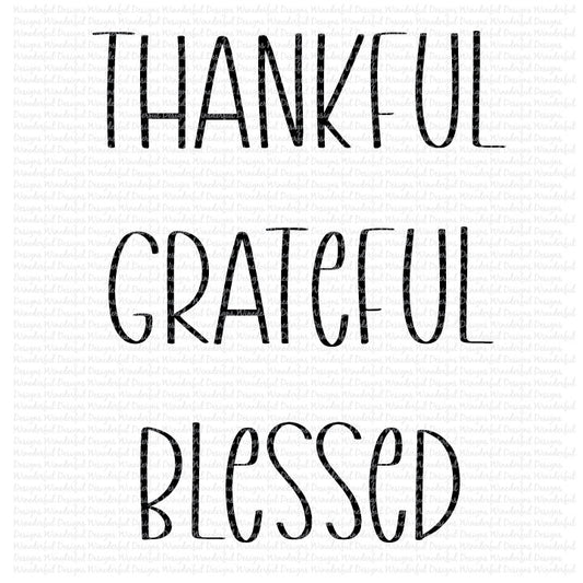 Thankful Grateful Blessed SVG Digital Cut File PNG PDF - Commercial Use Allowed