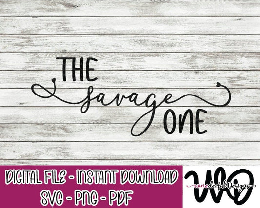 The Savage One - Bachelorette Girls Weekend T-shirt Designs - Tee Shirt - Hoodie - SVG Digital Cut File PNG - Commercial Use Allowed