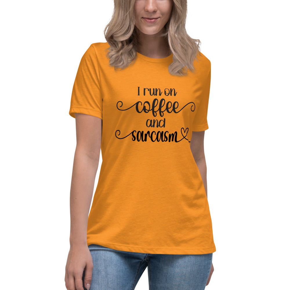 I Run on Coffee & Sarcasm