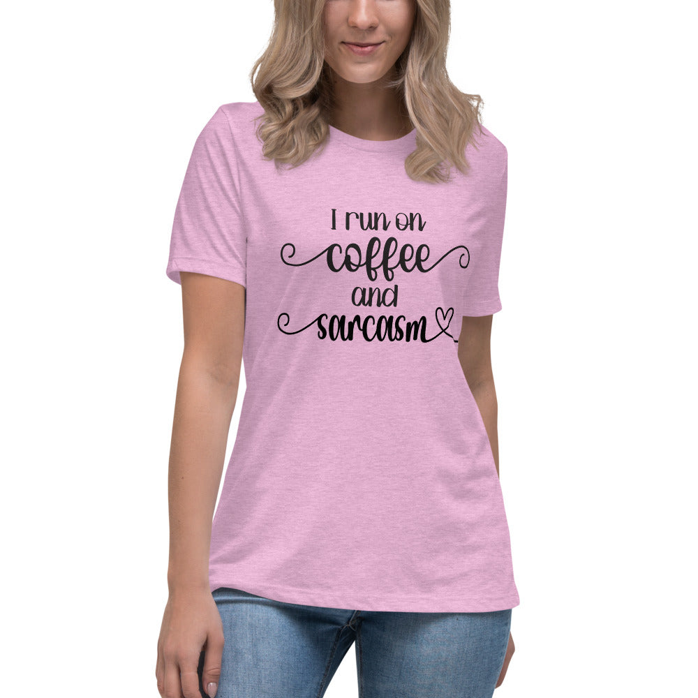 I Run on Coffee & Sarcasm