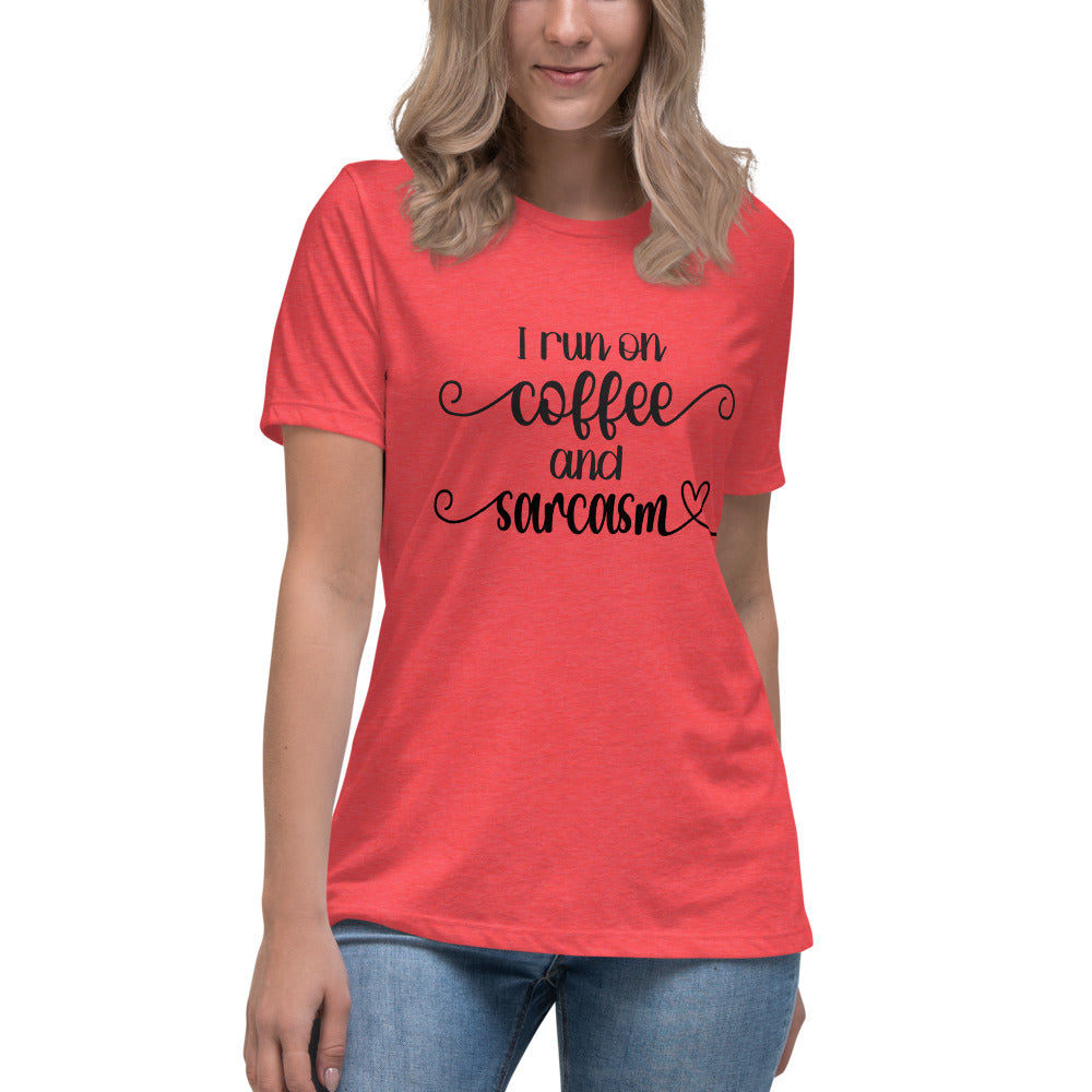 I Run on Coffee & Sarcasm