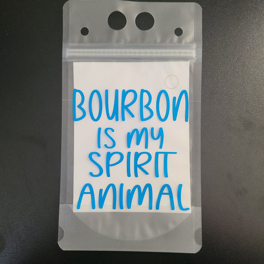 Bourbon is My Spirit Animal