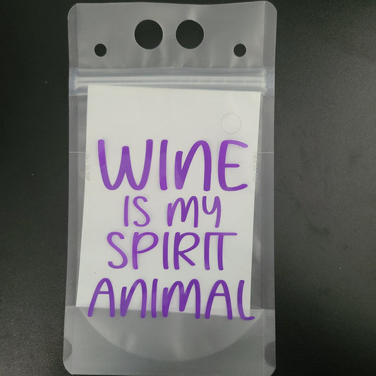 Wine is My Spirit Animal