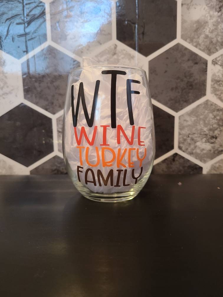 WTF - Wine Turkey Family