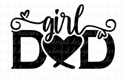 Girl Dad - Mug or Drinkware - T-shirt Designs - Tee Shirt - Hoodie - SVG Digital Cut File PNG - Commercial Use Allowed