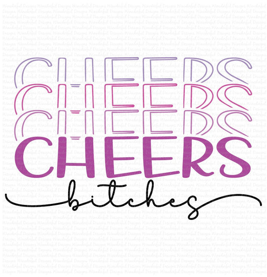 Cheers Bitches - T-shirt Designs - Tee Shirt - Hoodie - SVG Digital Cut File PNG - Commercial Use Allowed