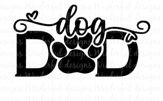 Dog Dad - Kitty Mug or Drinkware - T-shirt Designs - Tee Shirt - Hoodie - SVG Digital Cut File PNG - Commercial Use Allowed